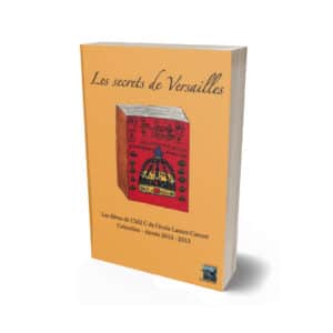 Les secrets de Versailles
