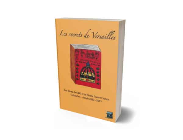 Les secrets de Versailles