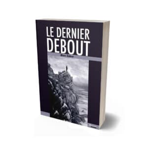 Le dernier debout
