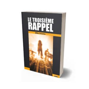Le troisième rappel