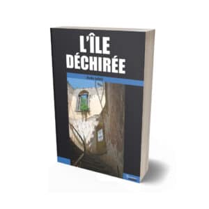 L'île déchirée