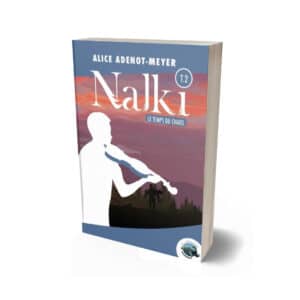 Nalki Tome 2 : Le temps du chaos