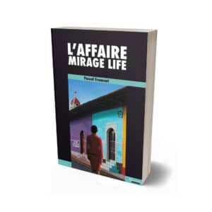 L'affaire Mirage Life